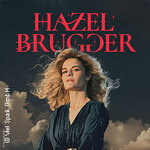 Hazel Brugger - Good Evening Europe - Open Air